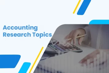 Captivating Accounting Research Topics