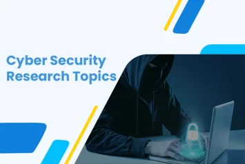 250 Plus Cyber Security Research Topics