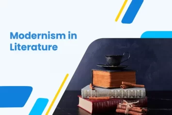 Modernism in Literature: Definition, Examples, & More