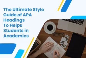 The Ultimate Style Guide of APA Headings