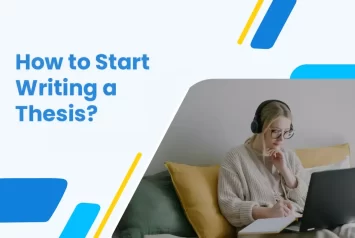 How To Start Writing A Thesis?