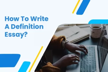 Definition Essay: Writing & Understanding