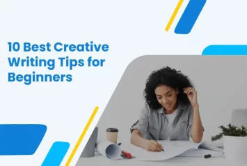 10 Creative Writing Tips for Beginners