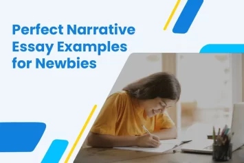 Narrative Essay Writing with Narrative Essay Examples