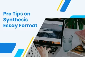 An Expert Guide To Learn the Synthesis Essay Format 