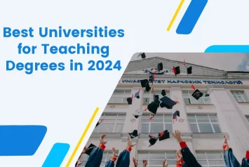 21 Best Universities for Teaching Degrees