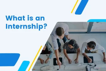 What is an Internship and How You Can Avail One