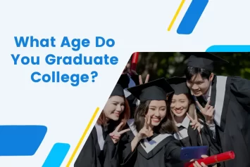 What Age Do You Graduate College (Early or Late)